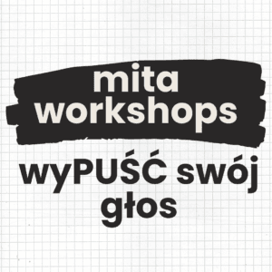 WARSZTATY „wyPUŚĆ swój głos”